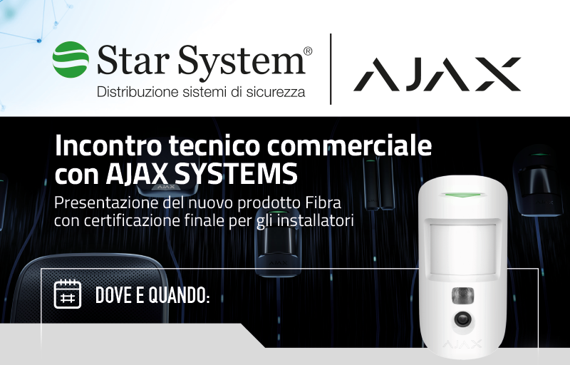 Incontro tecnico commerciale con AJAX SYSTEMS