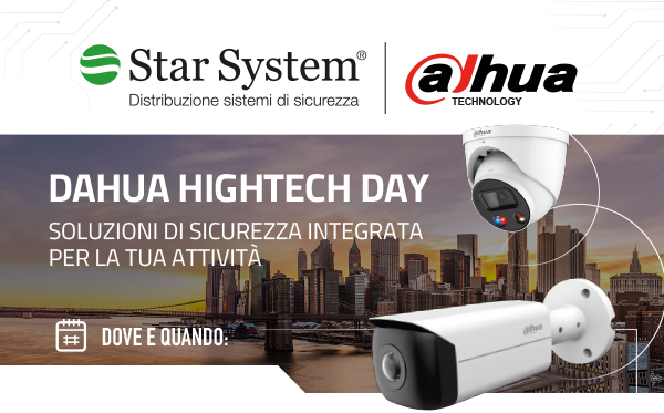 Dahua Hightech Day - Soluzioni di sicurezza integrata per la tua attività