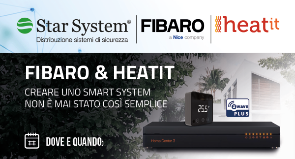 FIBARO & HEATIT - Creare uno Smart System non è mai stato così semplice