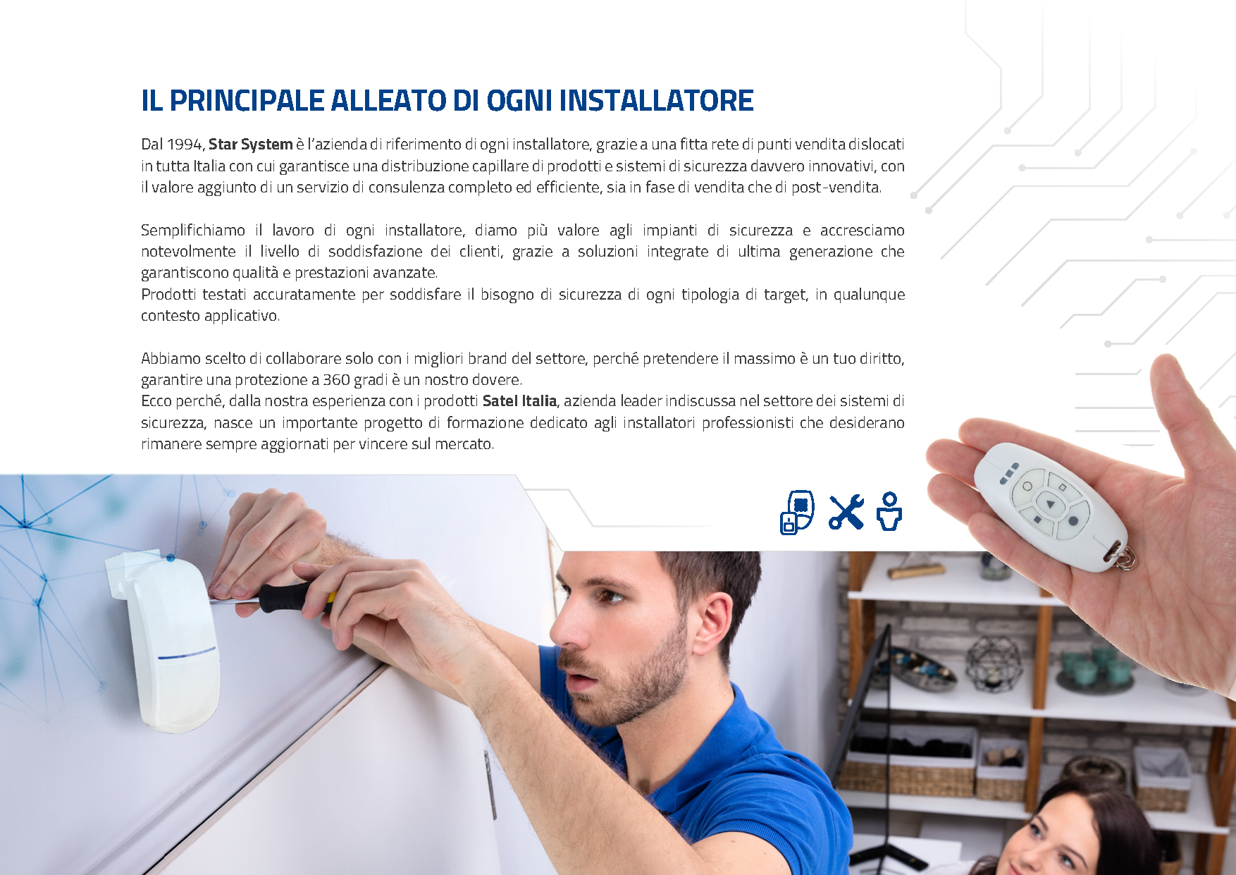 Il principale alleato di ogni installatore