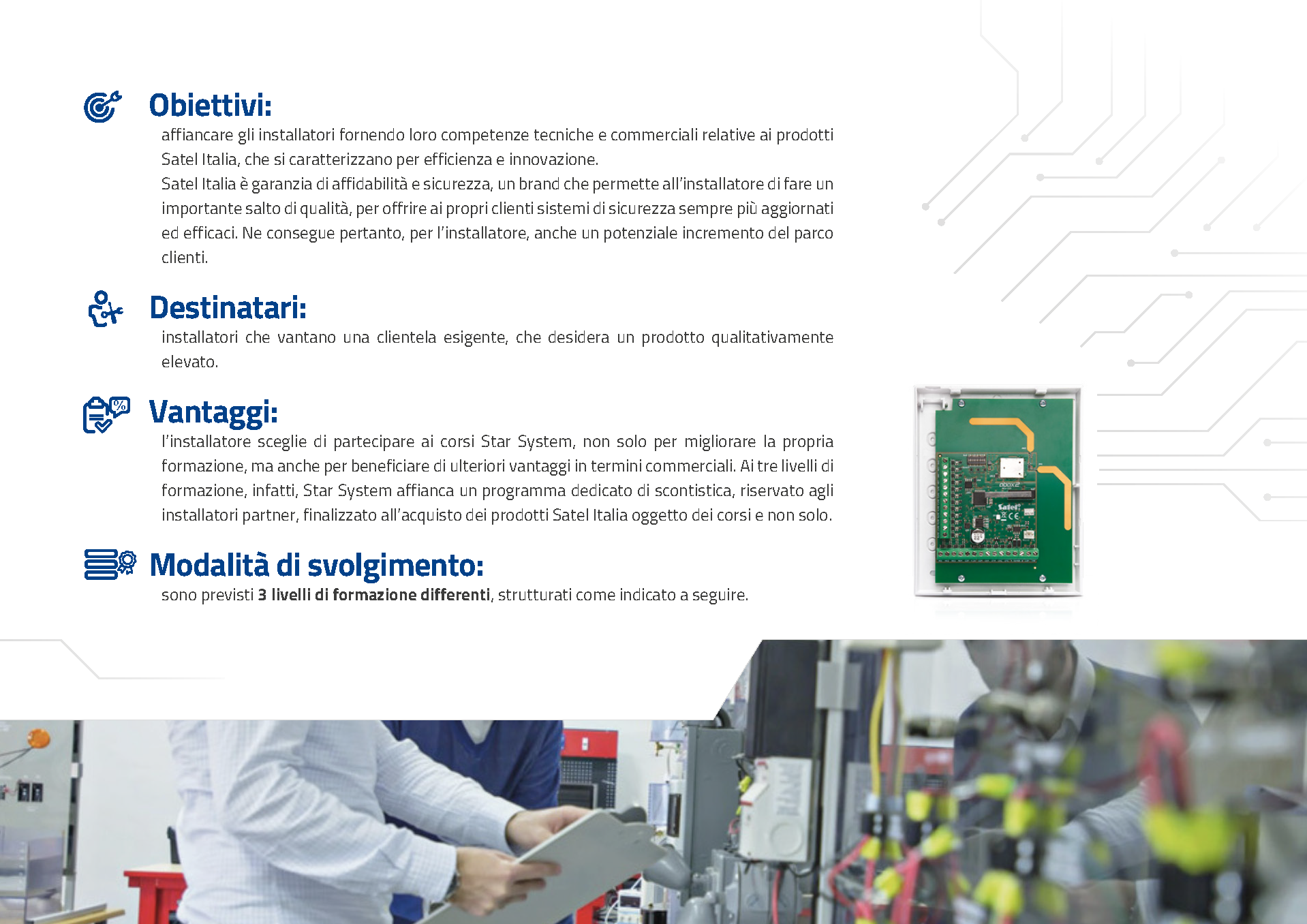 Obiettivi - Destinatari - Vantaggi - Modalità di svolgimento