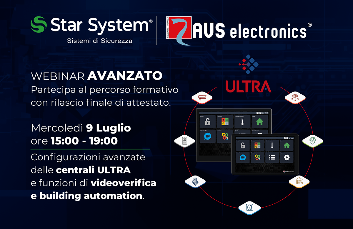 WEBINAR AVANZATO - Configurazioni avanzate delle centrali ULTRA e funzioni di videoverifica e building automation.