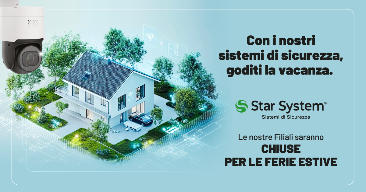 Con i nostri sistemi di sicurezza goditi la vacanza!