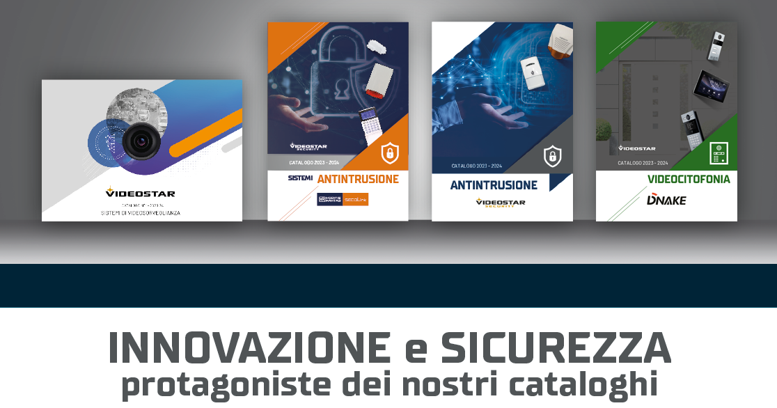 Innovazione e sicurezza protagoniste dei nostri nuovi cataloghi